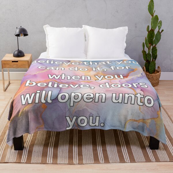 Item preview, Believe that you can do it, for when you believe, doors will open unto you. designed and sold by FlutterByH.