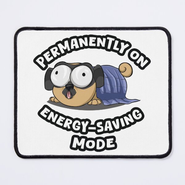Item preview, Permanently on Energy-Saving Mode designed and sold by Lendermations.