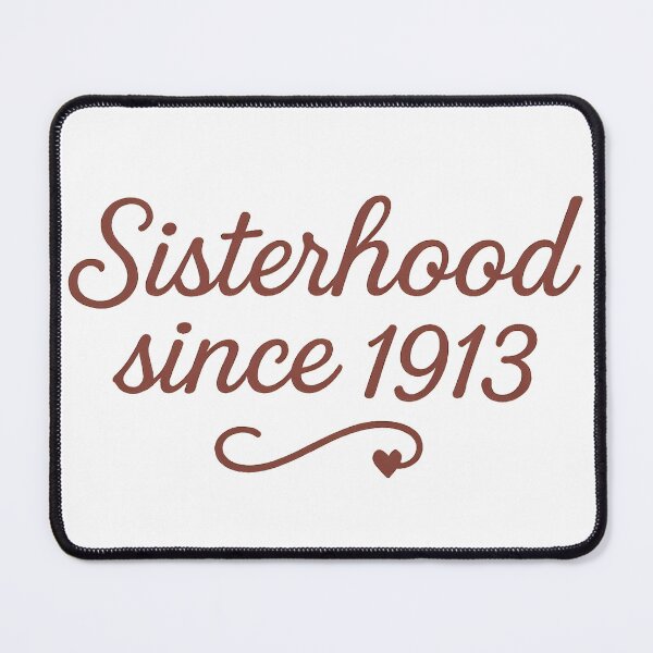 Item preview, Sisterhood Since 1913 Script Sticker | Delta Sigma Theta designed and sold by summer-loving.