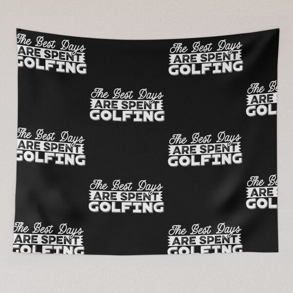 Item preview, The Best Days Are Spent Golfing designed and sold by Danny Cuevas.