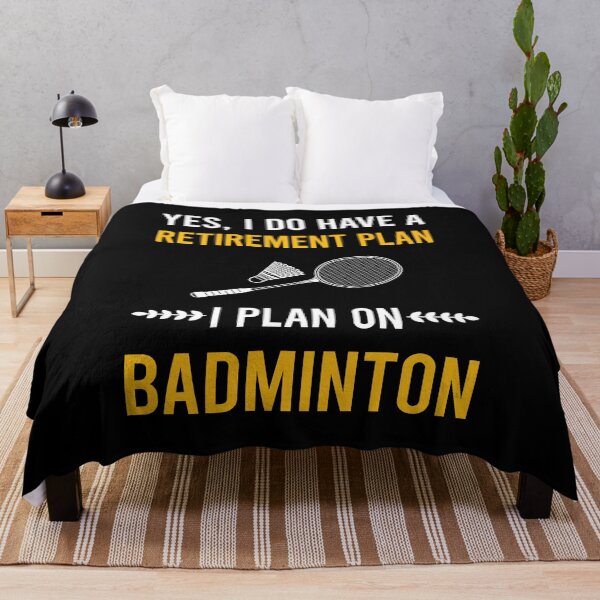 Item preview, Retirement Plan Badminton designed and sold by HappyTshirt1239.