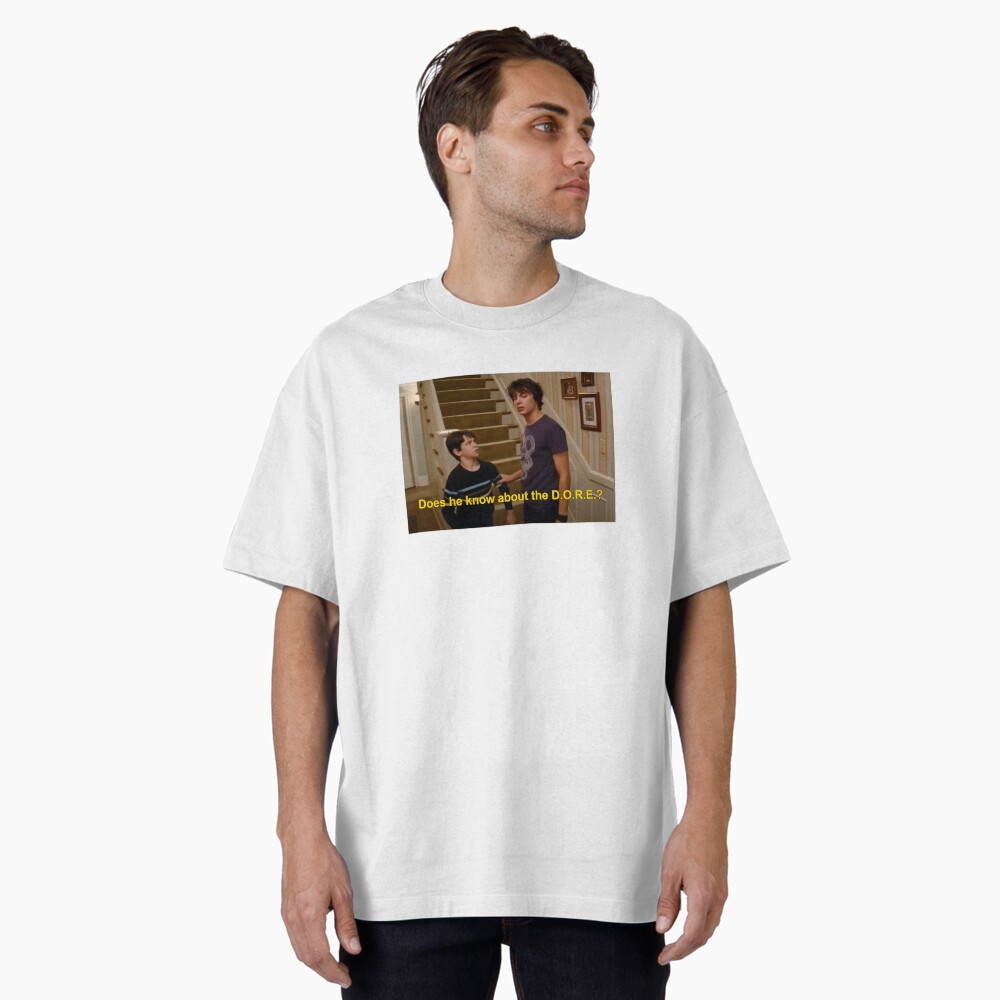 Does He Know About The D.O.R.E. Essential T-Shirt
