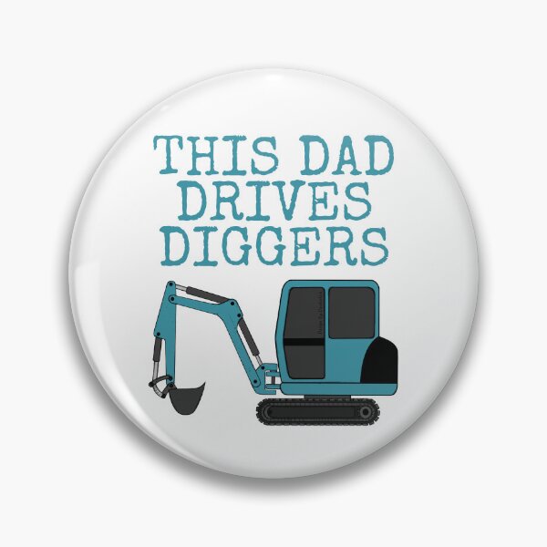 Item preview, This Dad Drives Diggers, Construction Worker Father's Day designed and sold by doodlerob.