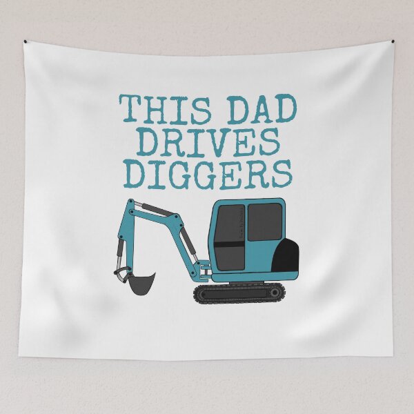 Item preview, This Dad Drives Diggers, Construction Worker Father's Day designed and sold by doodlerob.