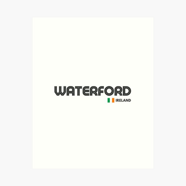 Item preview, Waterford - Ireland  designed and sold by Sketch-Shack.