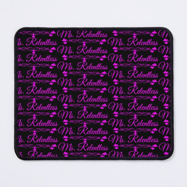 Item preview, Ms Relentless designed and sold by tshdesigns.