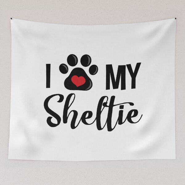 Item preview, I Love My Sheltie designed and sold by InspiredQuotes.