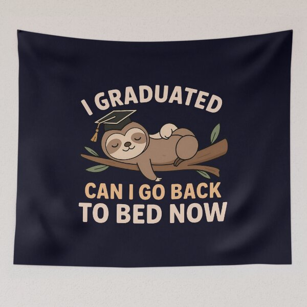 Item preview, Funny Graduation Sloth - I Graduated Can I Go Back To Bed Now - Cute Lazy Graduate designed and sold by Darkifun.