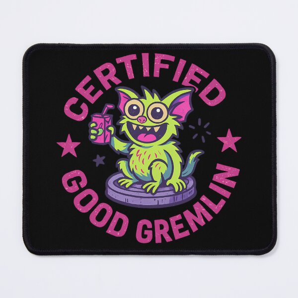Item preview, Certified Good Gremlin – Chaotic Seal of Approval designed and sold by Soft Spiral Society.