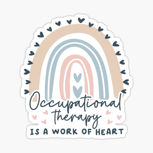 Item preview, Occupational Therapy Is a Work of Heart – OT Gift for Occupational Therapists designed and sold by BestAesthetics1.
