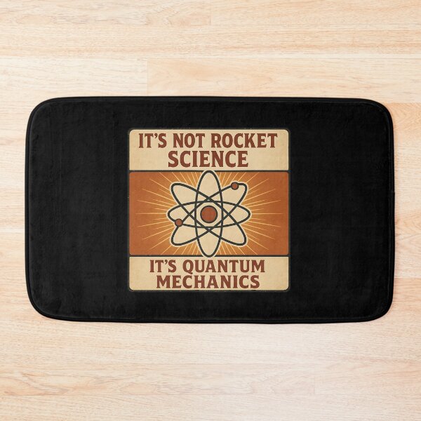 Item preview, Funny Quantum Mechanics Not Rocket Science Retro Design designed and sold by Ambient Mind Design.