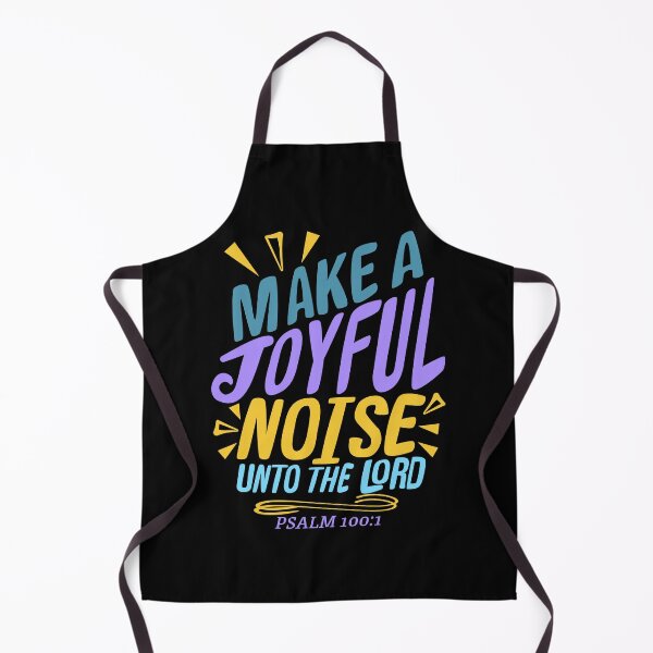 Item preview, Make A Joyful Noise Unto The LORD, Psalm 100:1, Christian Musician designed and sold by Angela Dow.