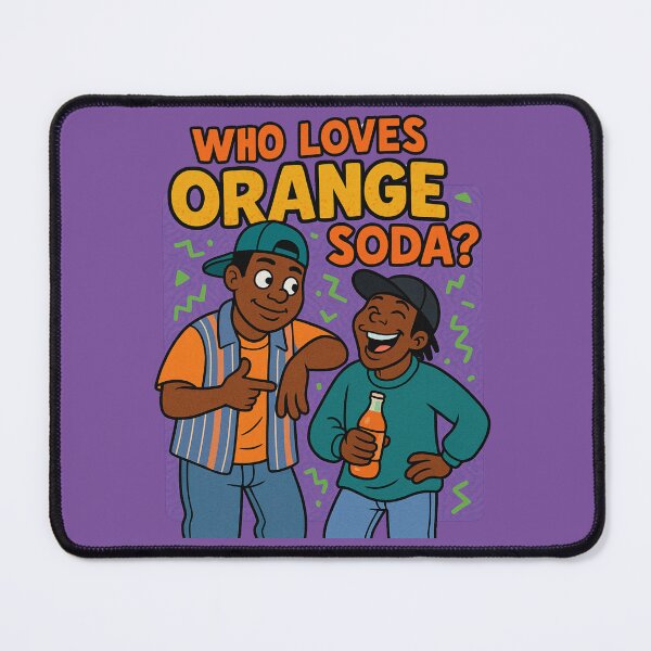 Item preview, Who Loves Orange Soda? designed and sold by Nostalgia Zone.