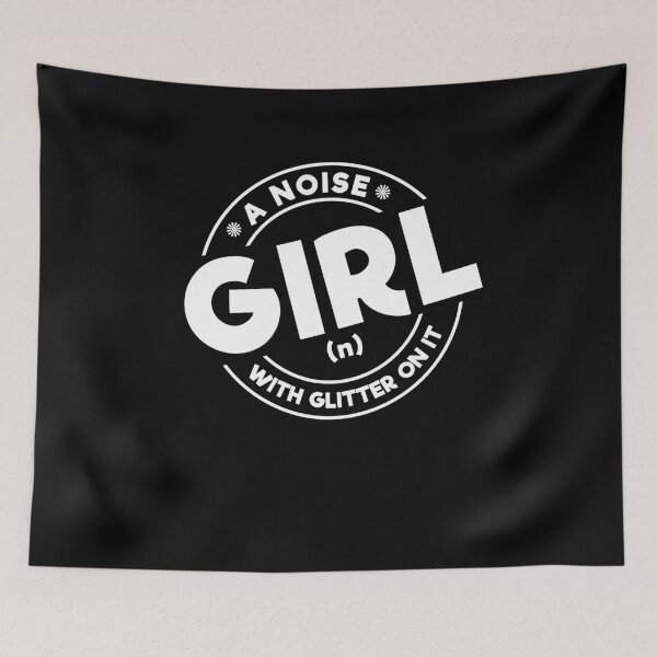 Item preview, A Girl is Noise With Glitter On It designed and sold by SassyYetClassy.