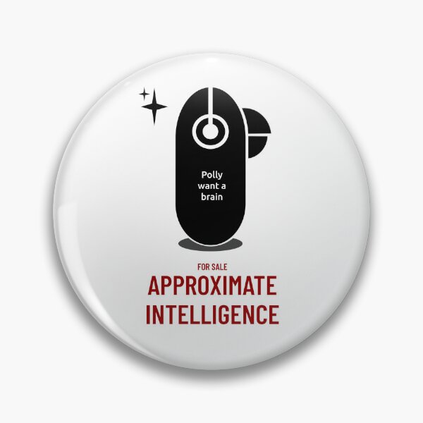 Item preview, For Sale Approximate Intelligence - Pretty Polly want Brain designed and sold by crowforge.