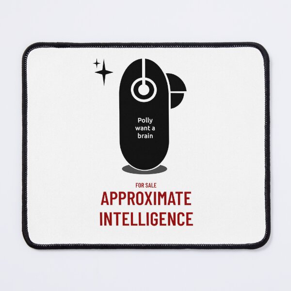 Item preview, For Sale Approximate Intelligence - Pretty Polly want Brain designed and sold by crowforge.