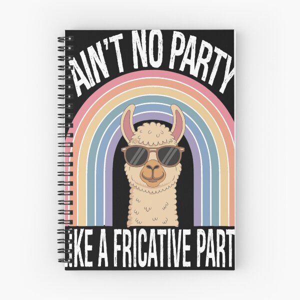 Item preview, Speech Therapy No Party Like A Fricative Party designed and sold by KitonicTees.
