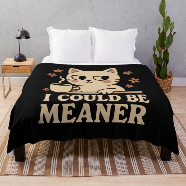Item preview, I Could Be Meaner designed and sold by DemureArtsy.