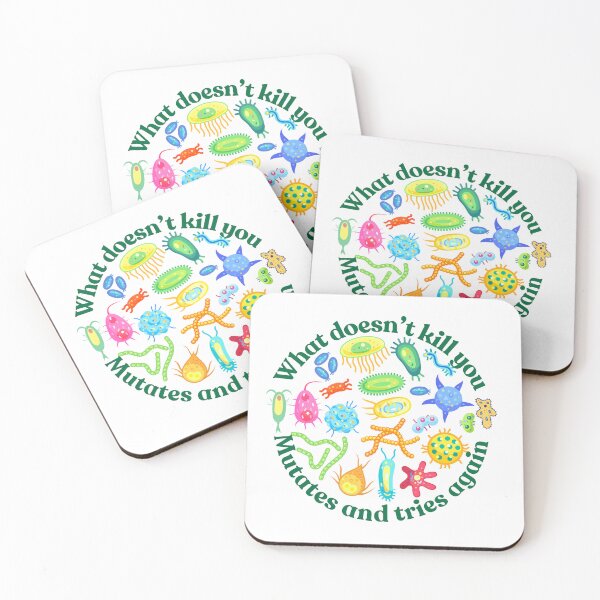 Item preview, What doesn't kill you mutates and tries again, microbiology and medicine designed and sold by NoetherSym.