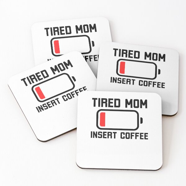 Item preview, Tired Mom Insert Coffee funny coffee lover designed and sold by snowry.
