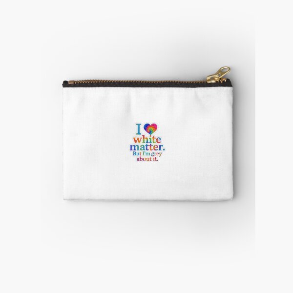 Item preview,  I ❤️ white matter. But I’m grey about it designed and sold by Arts of the World.