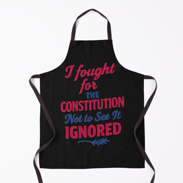 Item preview, I Fought For The Constitution: Not To See It Ignored By The Nation I Served designed and sold by elynne9.
