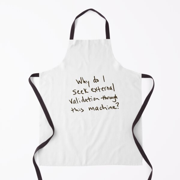 Item preview, Why do I seek external validation through this machine? designed and sold by abeink.