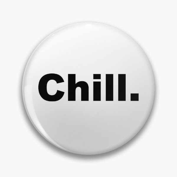 Item preview, Chill designed and sold by Lithiumseven.