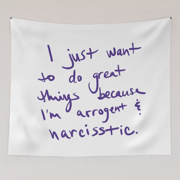 Item preview, I went to do great things because I’m arrogant and narcissistic. designed and sold by abeink.