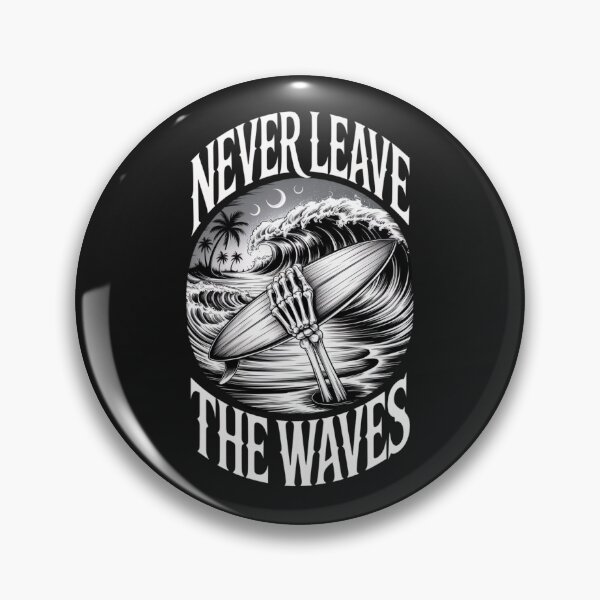 Item preview, NEVER LEAVE THE WAVES designed and sold by ToastyTales.