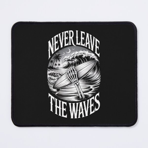 Item preview, NEVER LEAVE THE WAVES designed and sold by ToastyTales.