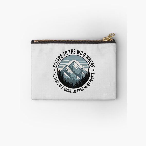 Item preview, Funny Nature Lover – “Escape to the Wild Where the Trees Are Smarter Than Most People”   designed and sold by just-quotes.