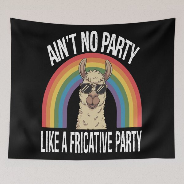 Item preview, Speech Therapy No Party Like A Fricative Party designed and sold by KitonicTees.