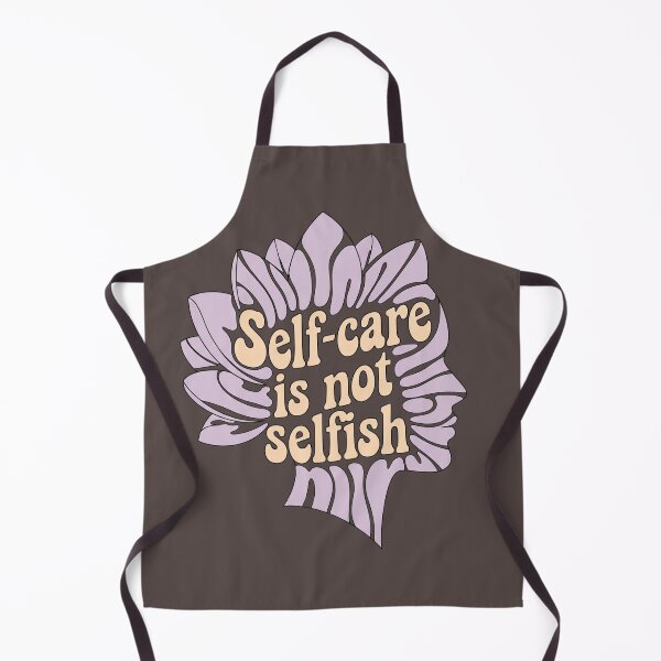 Item preview, Copy of Self-Care is Not Selfish – by EgyApe designed and sold by egyape ⭐⭐⭐⭐⭐.
