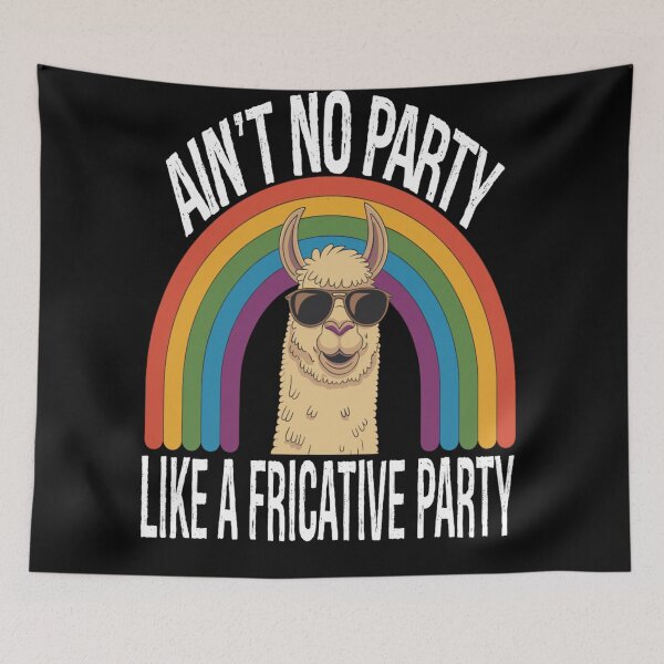 Item preview, Speech Therapy No Party Like A Fricative Party designed and sold by KitonicTees.