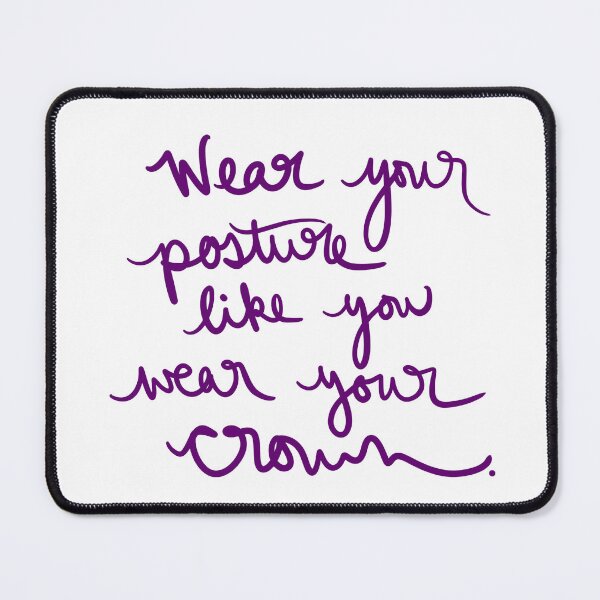 Item preview, Wear posture like you wear your crown. designed and sold by abeink.