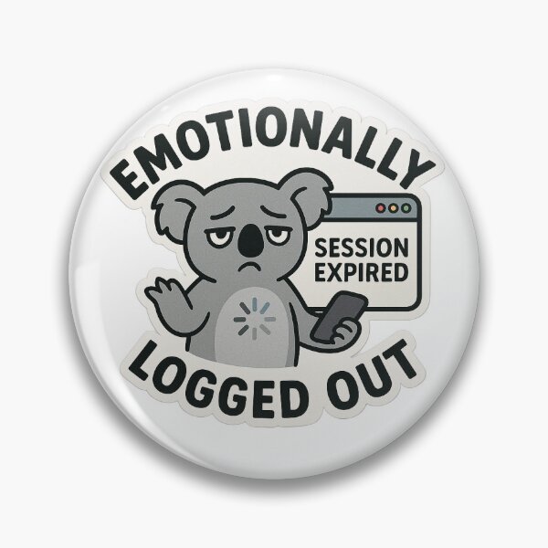 Item preview, Emotionally Logged Out – Koala Session Expired Sticker designed and sold by IdleHype.