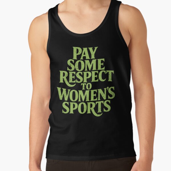Item preview, pay some respect to women's sports designed and sold by EASY Aadia.