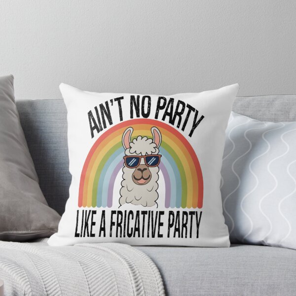 Item preview, Speech Therapy No Party Like A Fricative Party designed and sold by KitonicTees.