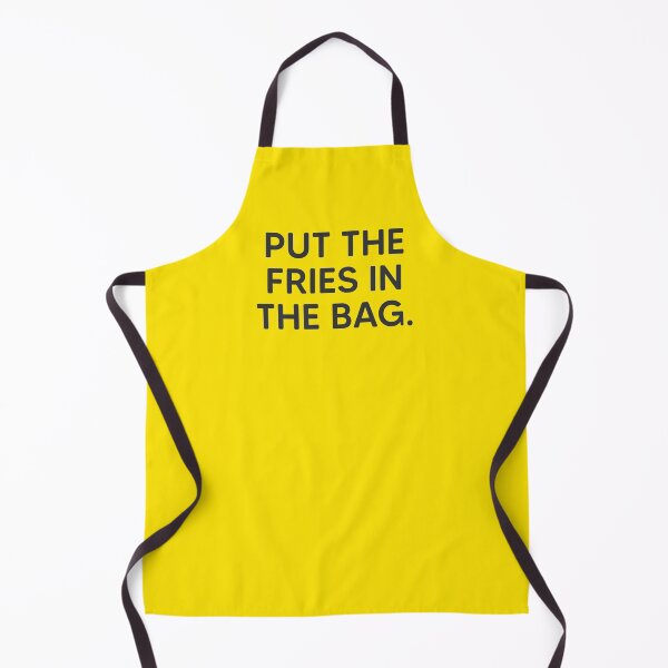Item preview, Put The Fries In The Bag. designed and sold by mantrasupply.