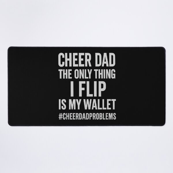 Item preview, Cheer Dad Wallet Flip Tee – #CheerDadProblems Statement Design designed and sold by Jacksonso.