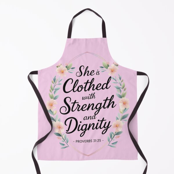 Item preview, She is Clothed with Strength and Dignity – Proverbs 31:25 designed and sold by jubileejungle.