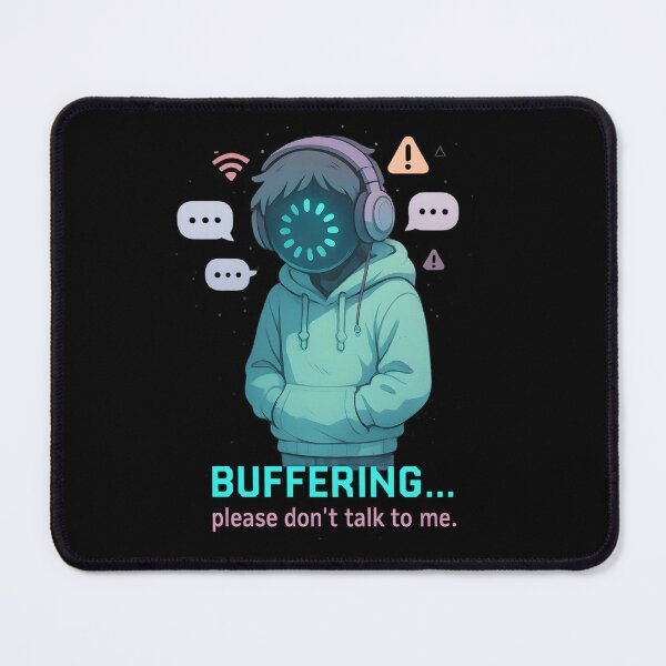 Item preview, Emotionally Buffering, Please Stand By designed and sold by MysticArtisan.
