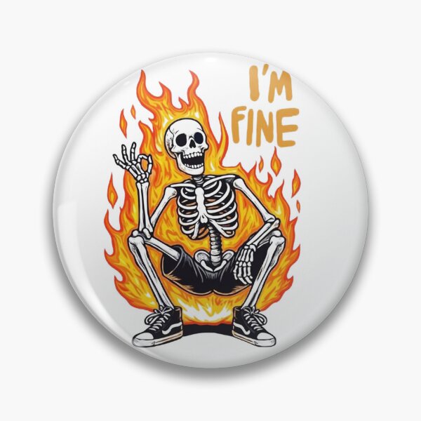 Item preview, I'm fine  designed and sold by Plague-seif.