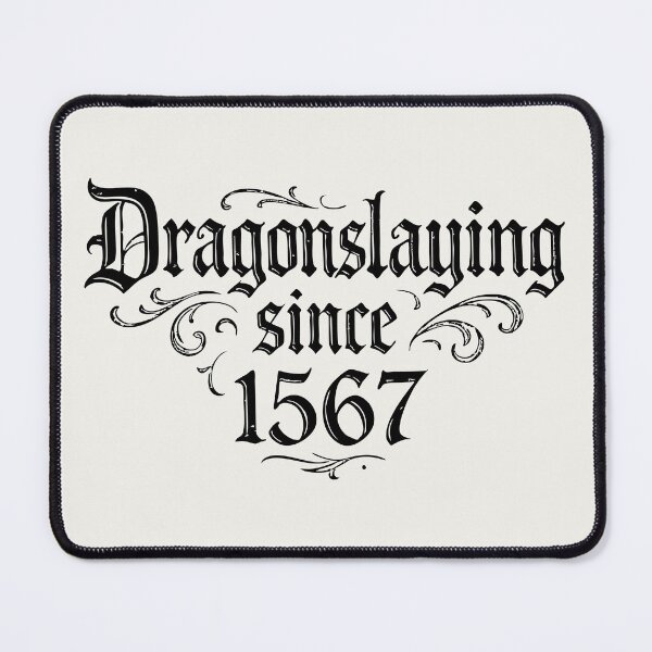 Item preview, Dragonslaying Since 1567 – Gothic Typographic Print #black designed and sold by SteadyRolling.
