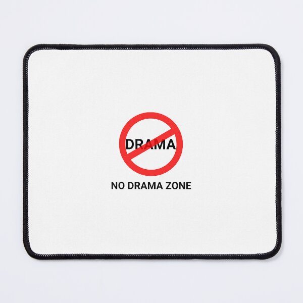 Item preview, No Drama Zone designed and sold by BangoStickers.