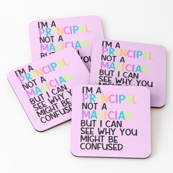 Item preview, Principal not a Magician funny quote design designed and sold by Grade A Gifts.