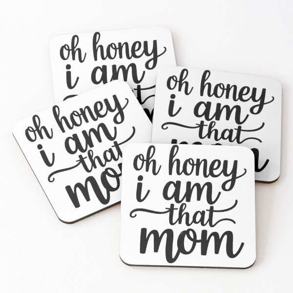 Item preview, Oh Honey I Am That Mom Funny Quote Typography Design designed and sold by haitrieuic96.