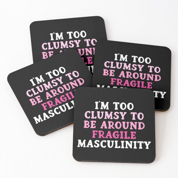 Item preview, I'm Too Clumsy For Fragile Masculinity – Funny Feminist Sticker designed and sold by Creative Spark.