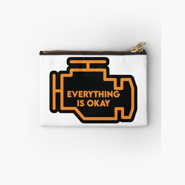 Item preview, Everything Is Okay Check Engine Light designed and sold by the-craft-shop.